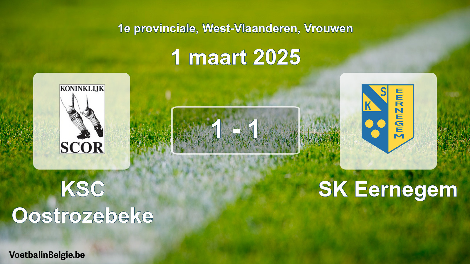 Gespeelde wedstrijd vrouwenvoetbal: KSC Oostrozebeke - SK Eernegem 1 - 1 (1 maart 2025)