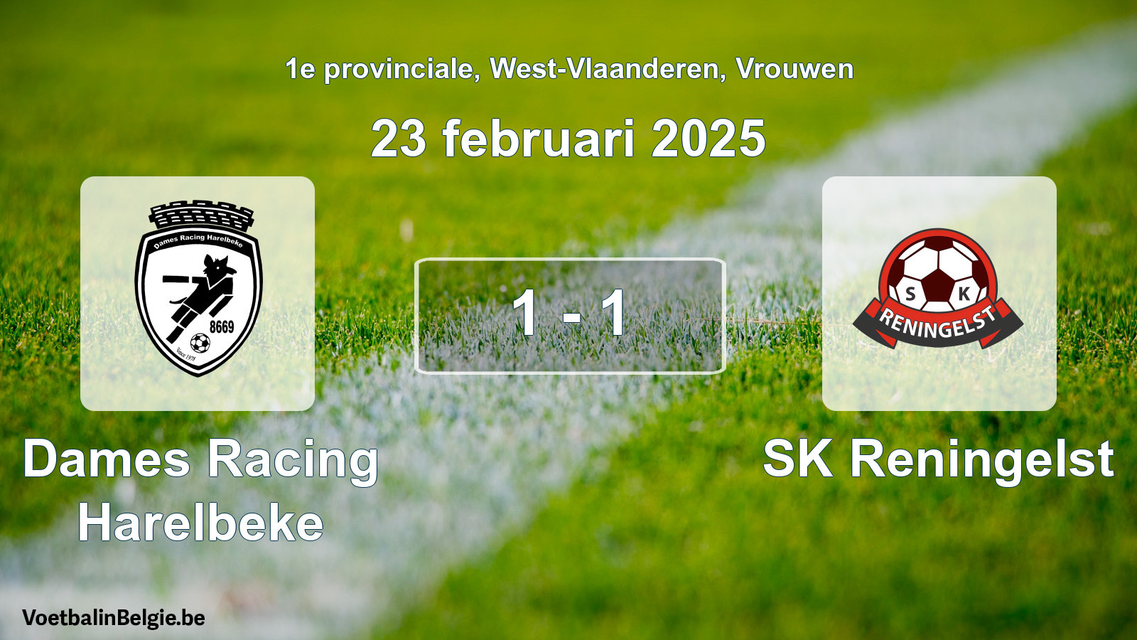 Gespeelde wedstrijd vrouwenvoetbal: Dames Racing Harelbeke - SK Reningelst 1 - 1 (23 februari 2025)