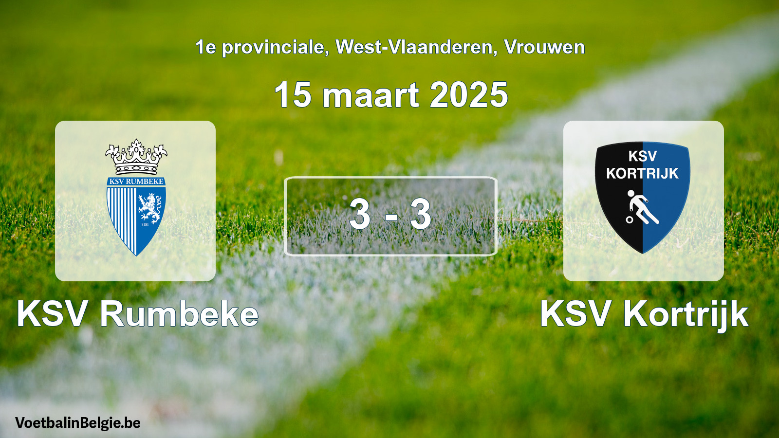 Gespeelde wedstrijd vrouwenvoetbal: KSV Rumbeke - KSV Kortrijk 3 - 3 (15 maart 2025)