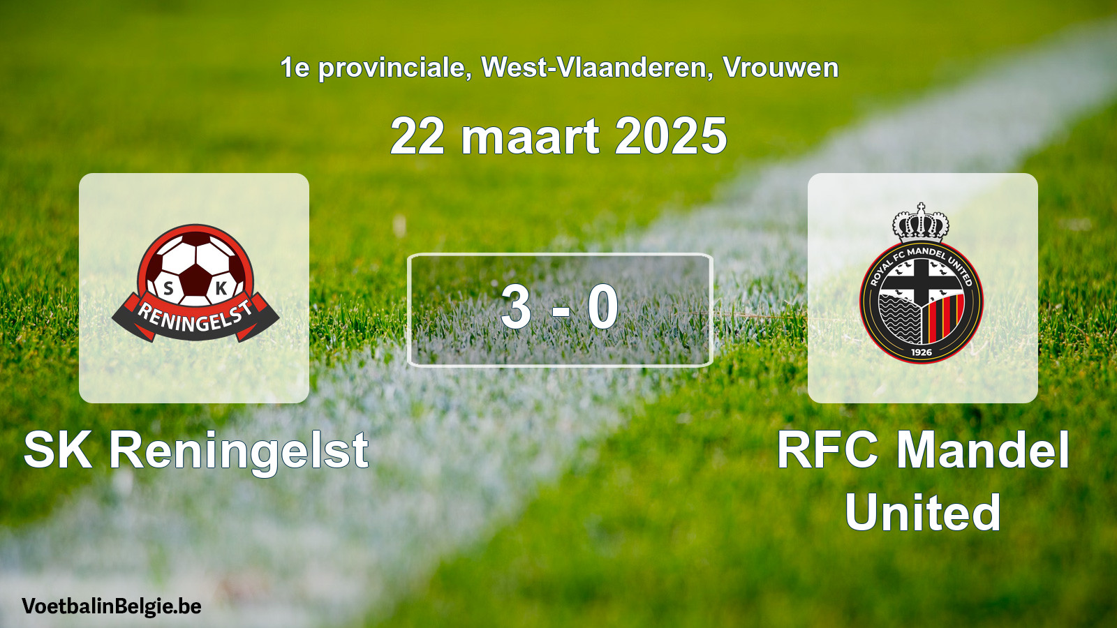 Gespeelde wedstrijd vrouwenvoetbal: SK Reningelst - RFC Mandel United 3 - 0 (22 maart 2025)