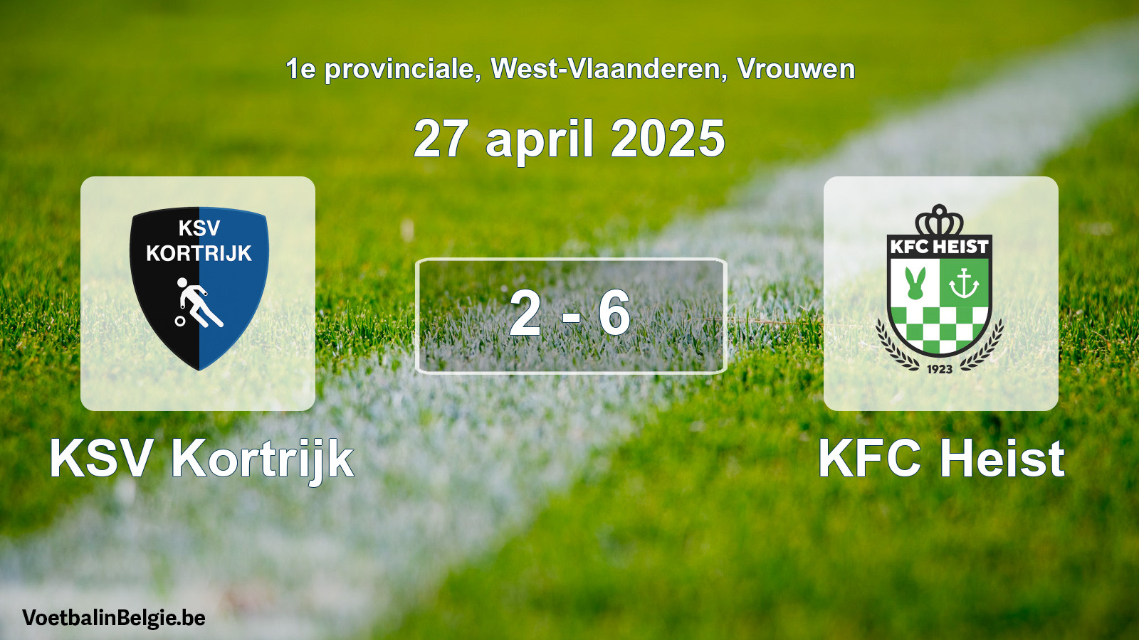 Gespeelde wedstrijd vrouwenvoetbal: KSV Kortrijk - KFC Heist 2 - 6 (27 april 2025)