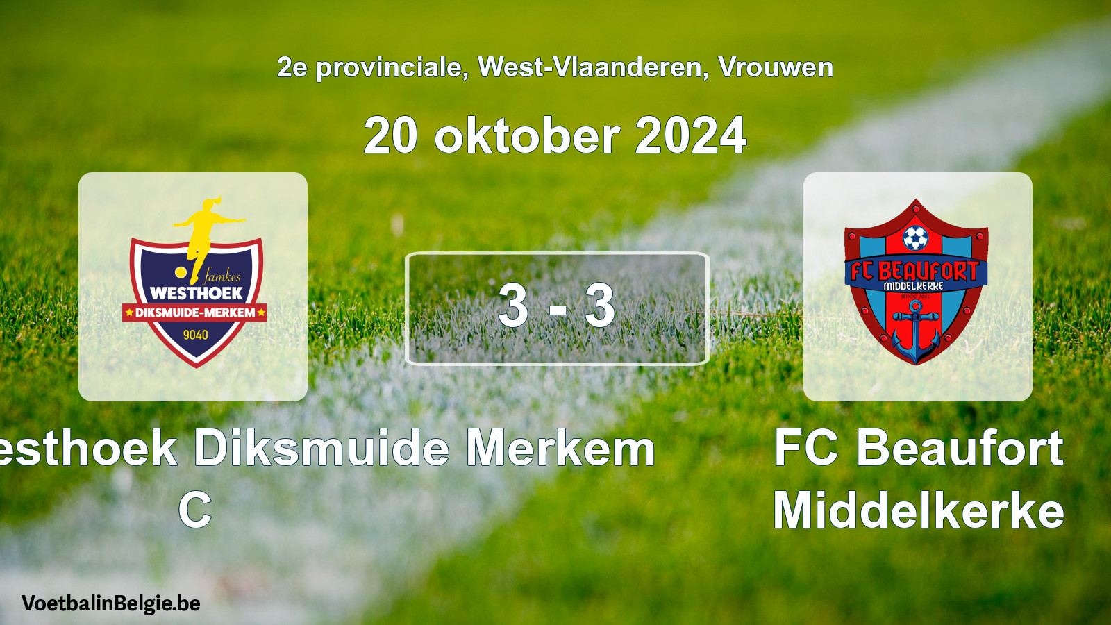 Gespeelde wedstrijd vrouwenvoetbal: Famkes Westhoek Diksmuide Merkem C - FC Beaufort Middelkerke 3 - 3 (20 oktober 2024)