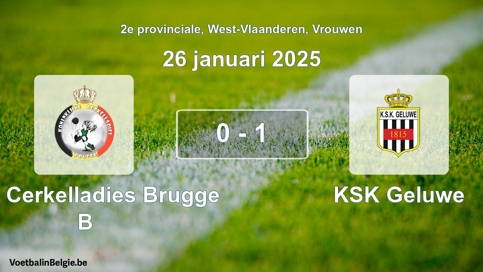 Gespeelde wedstrijd vrouwenvoetbal: Kon. Cerkelladies Brugge B - KSK Geluwe 0 - 1 (26 januari 2025)