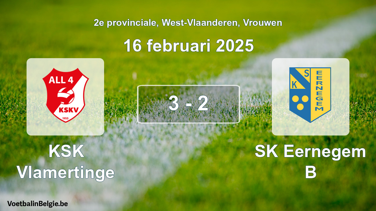 Gespeelde wedstrijd vrouwenvoetbal: KSK Vlamertinge - SK Eernegem B 3 - 2 (16 februari 2025)
