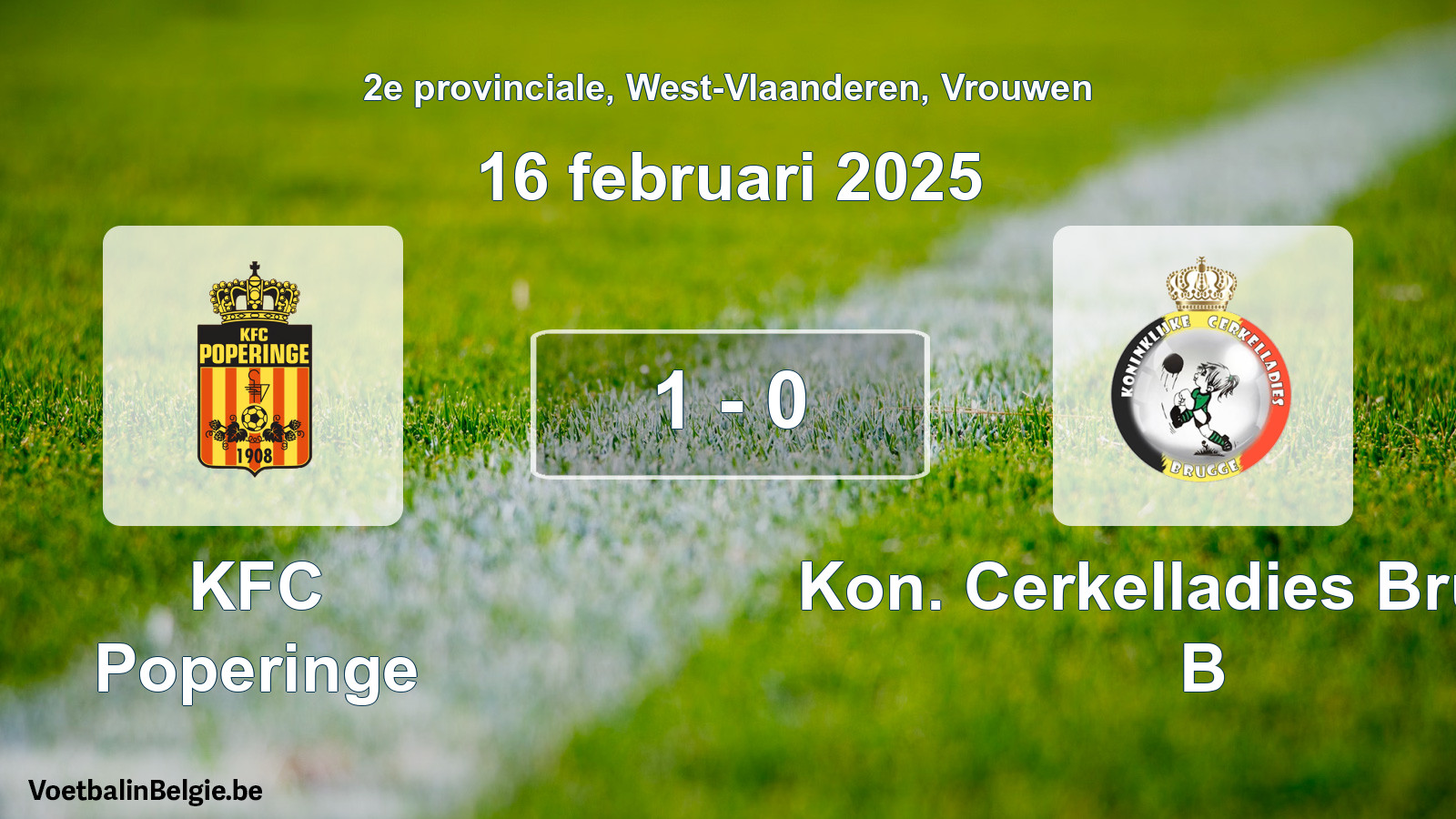 Played match women football: KFC Poperinge - Kon. Cerkelladies Brugge B 1 - 0 (16 February 2025)