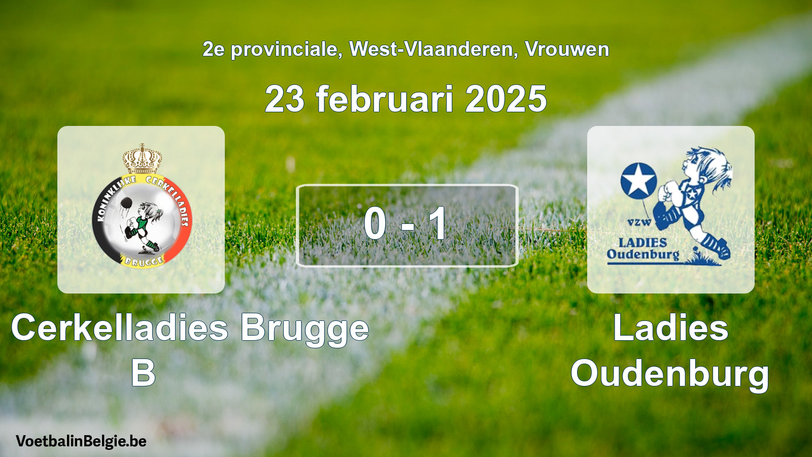 Gespieltes Spiel frauen-Fußball: Kon. Cerkelladies Brugge B - Ladies Oudenburg 0 - 1 (23 Februar 2025)