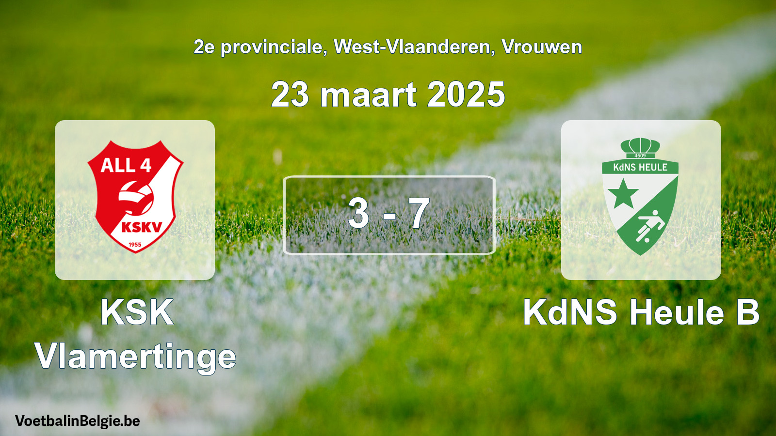 Gespeelde wedstrijd vrouwenvoetbal: KSK Vlamertinge - KdNS Heule B 3 - 7 (23 maart 2025)