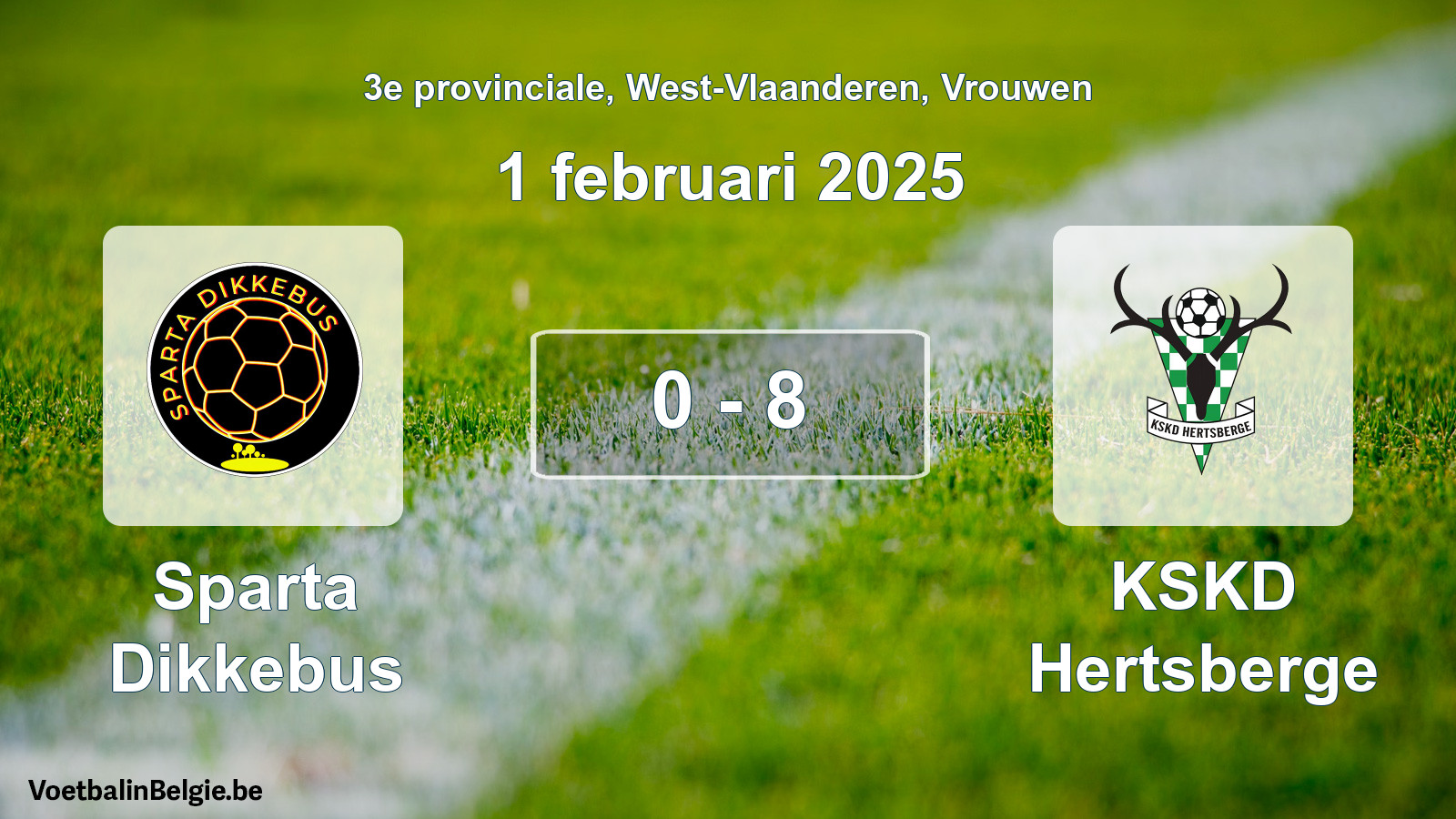 Played match women football: Sparta Dikkebus - KSKD Hertsberge 0 - 8 (1 February 2025)