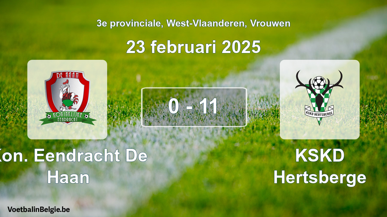 Gespeelde wedstrijd vrouwenvoetbal: Kon. Eendracht De Haan - KSKD Hertsberge 0 - 11 (23 februari 2025)