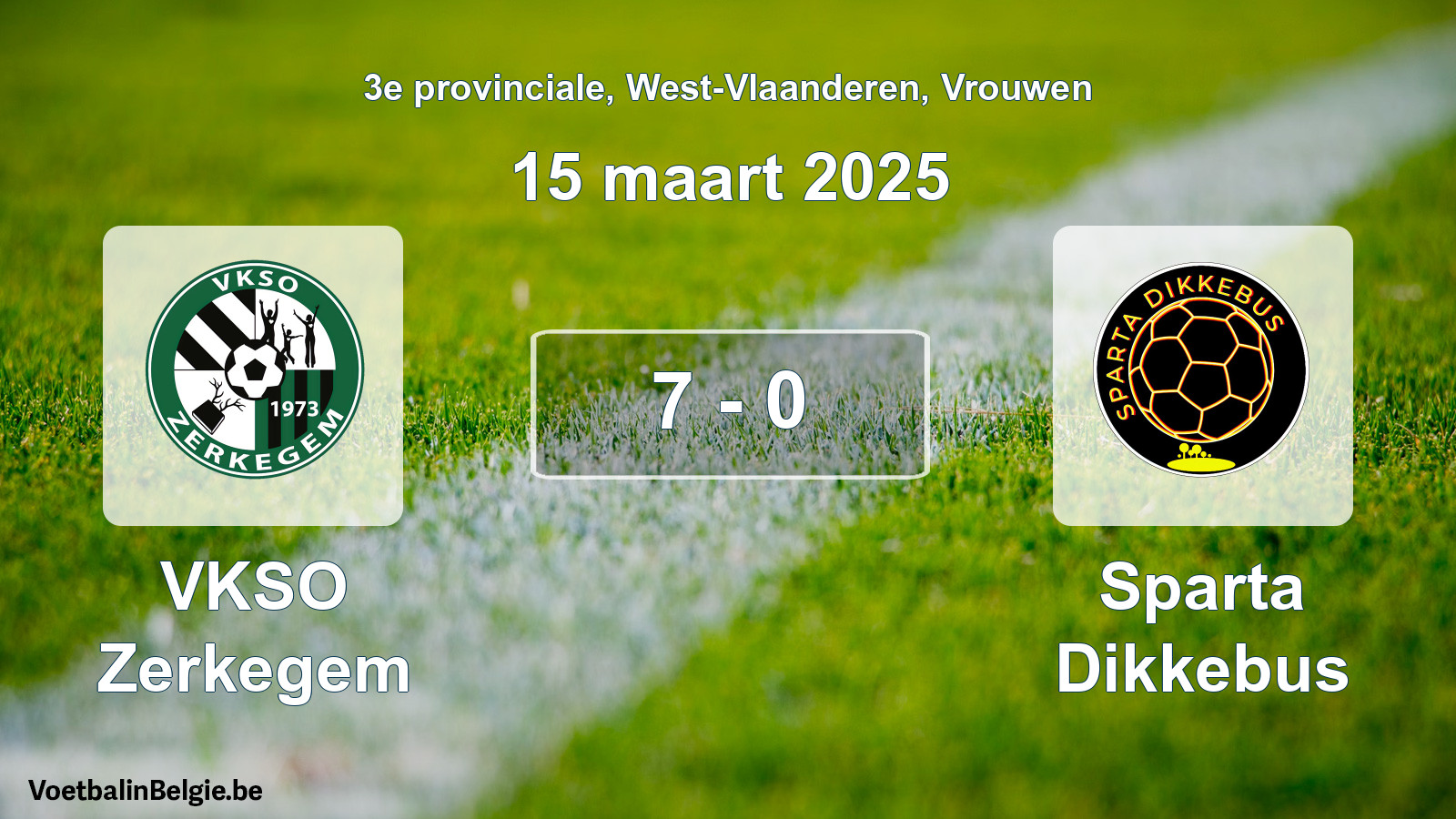 Gespeelde wedstrijd vrouwenvoetbal: VKSO Zerkegem - Sparta Dikkebus 7 - 0 (15 maart 2025)