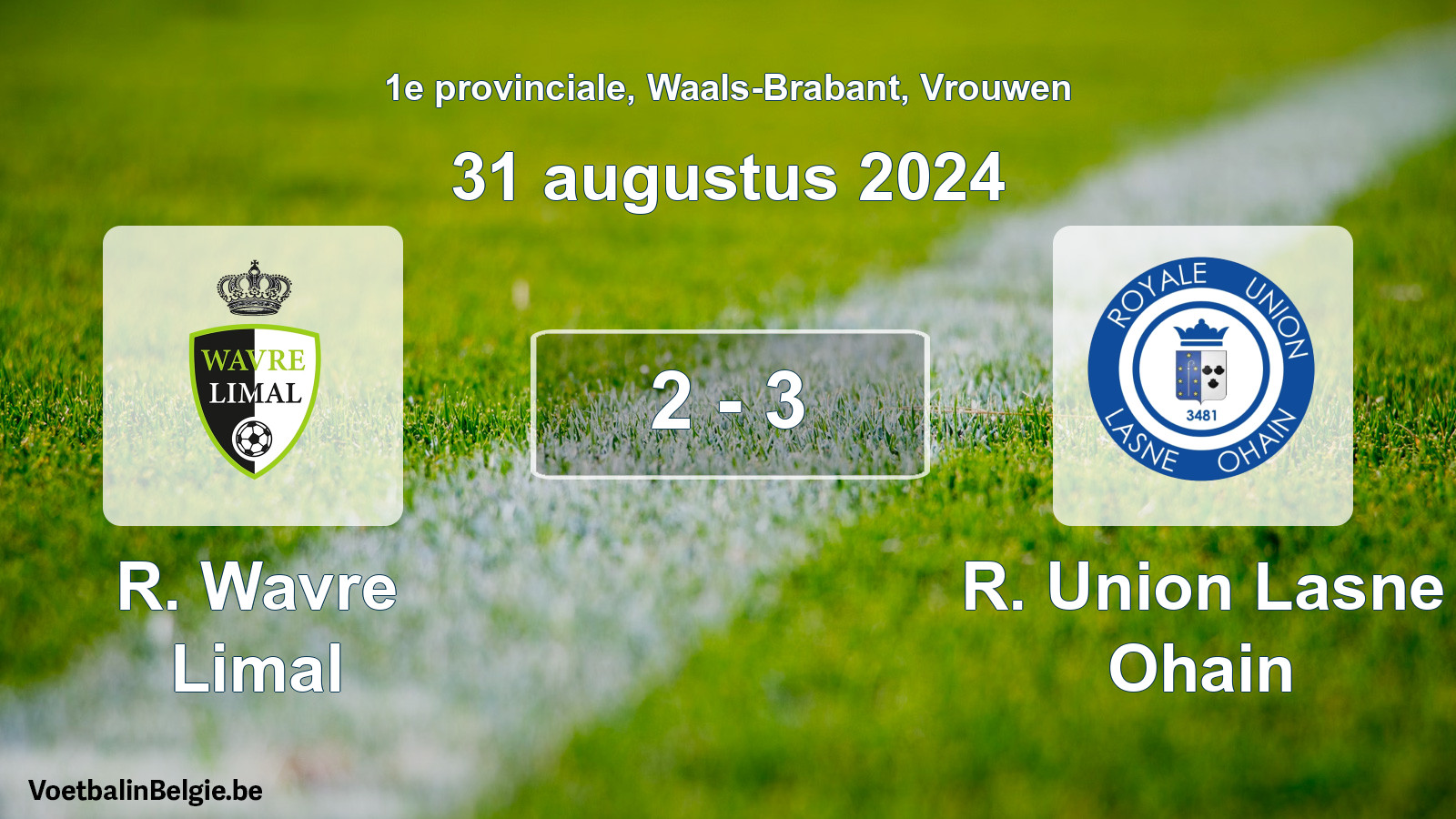 Gespeelde wedstrijd vrouwenvoetbal: R. Wavre Limal - R. Union Lasne Ohain 2 - 3 (31 augustus 2024)