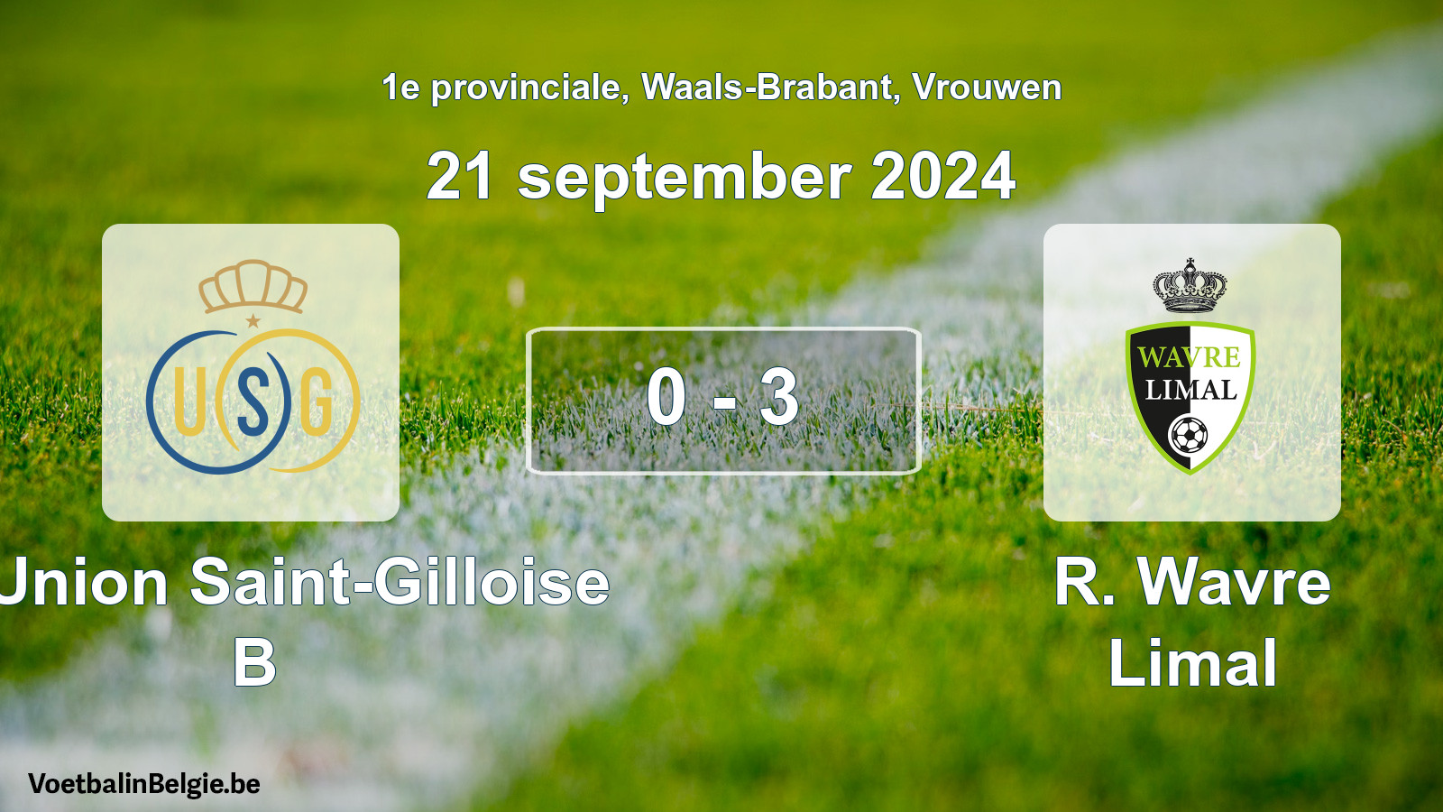 Match joué football femmes: R. Union Saint-Gilloise B - R. Wavre Limal 0 - 3 (21 septembre 2024)