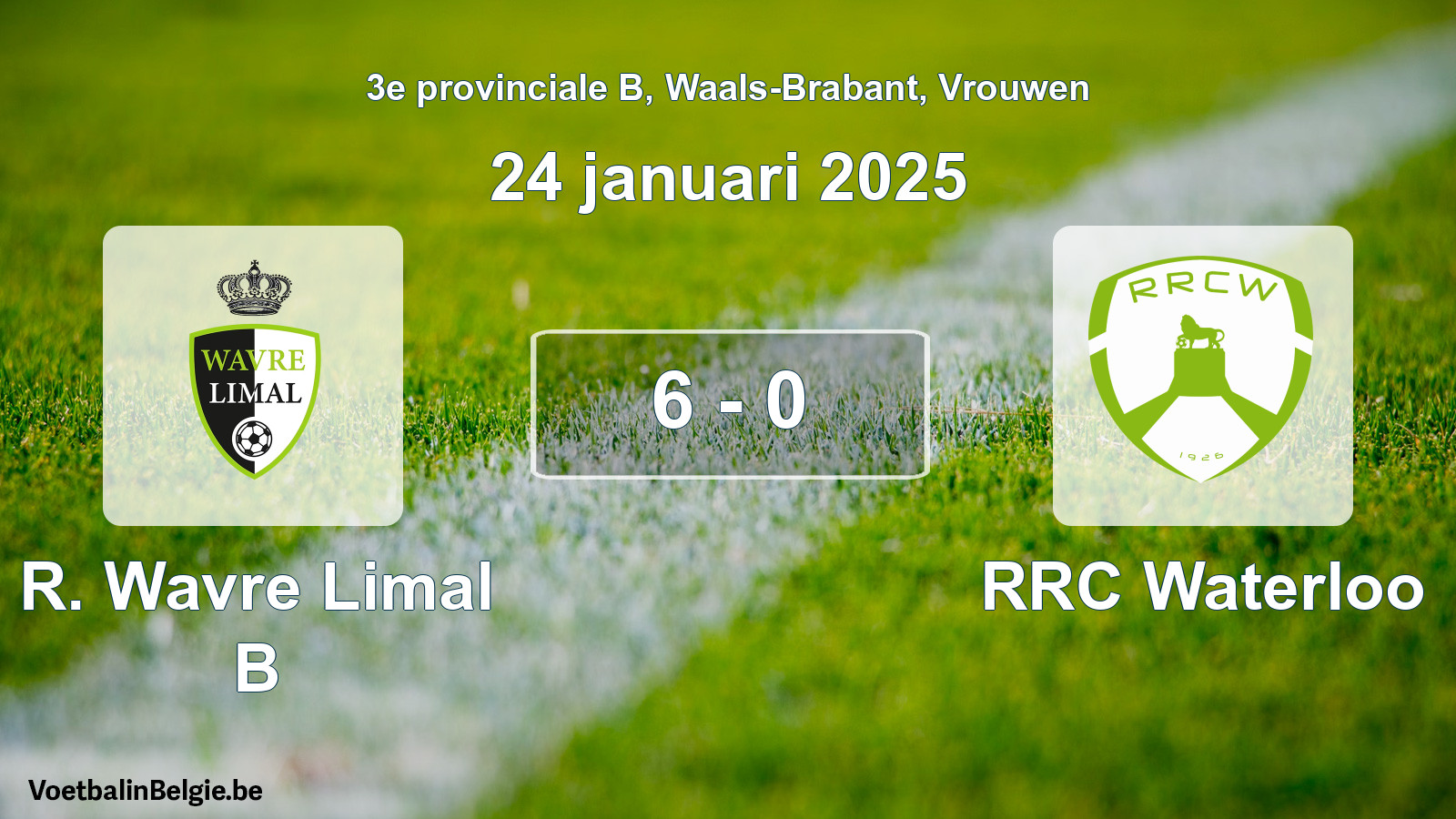 Gespeelde wedstrijd vrouwenvoetbal: R. Wavre Limal B - RRC Waterloo 6 - 0 (24 januari 2025)