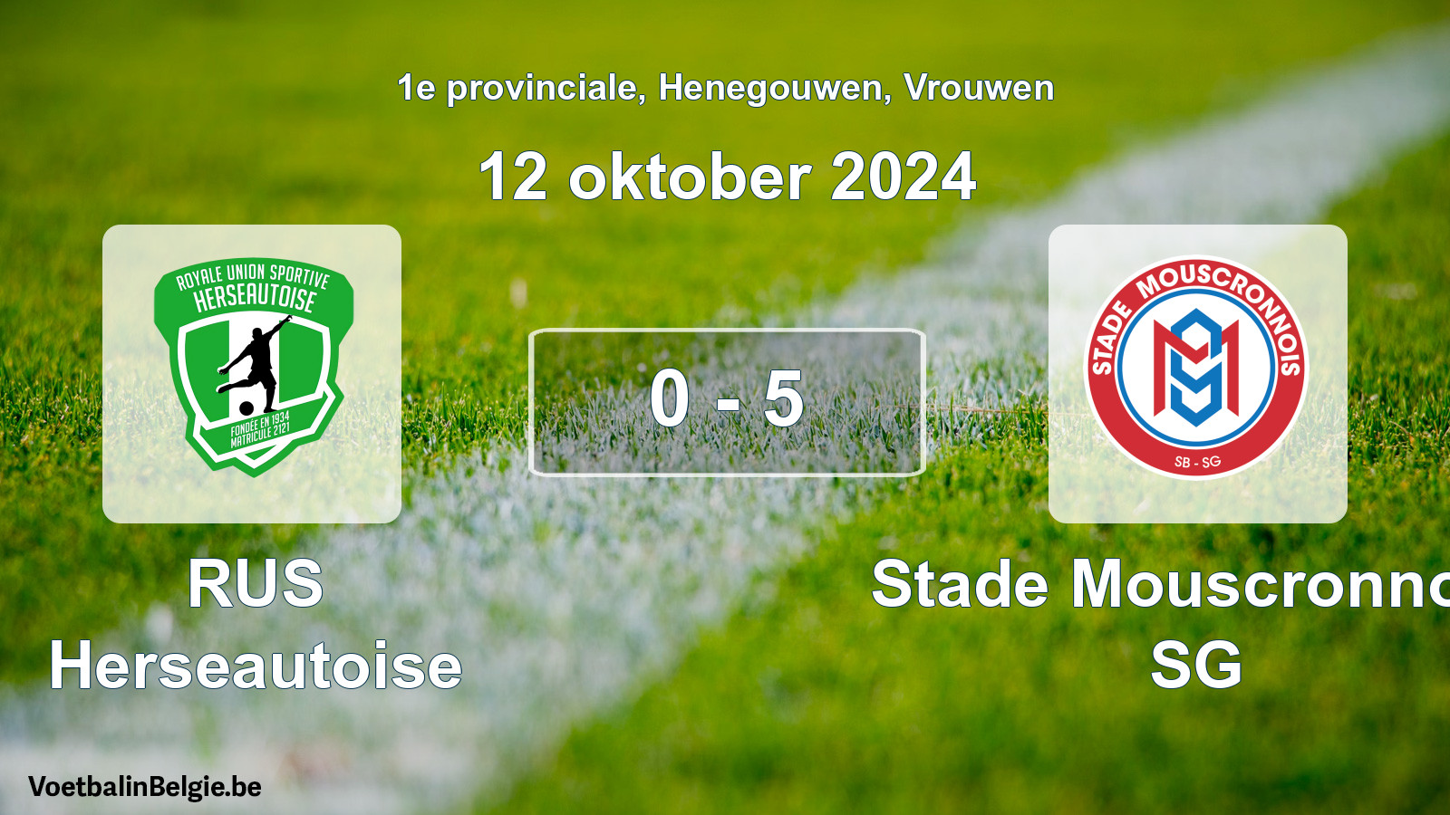 Played match women football: RUS Herseautoise - Stade Mouscronnois SG 0 - 5 (12 October 2024)