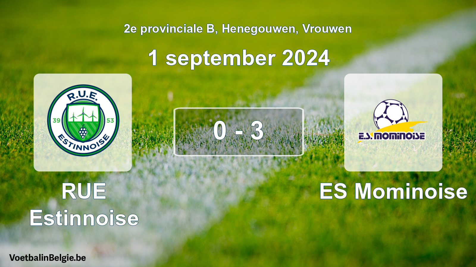 Gespeelde wedstrijd vrouwenvoetbal: RUE Estinnoise - ES Mominoise 0 - 3 (1 september 2024)