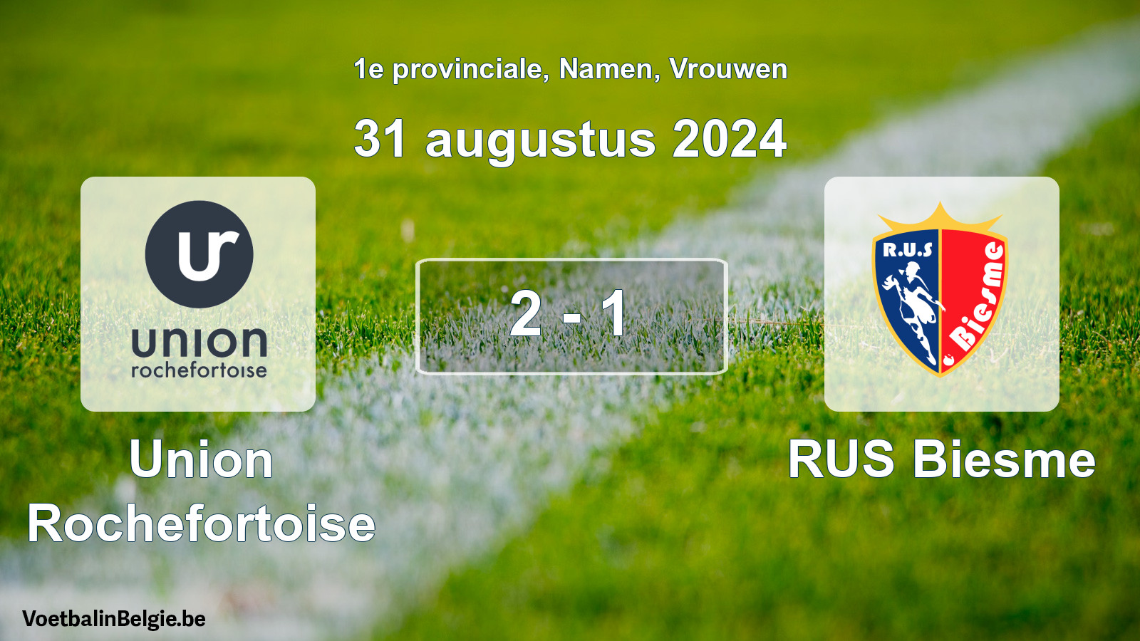 Gespeelde wedstrijd vrouwenvoetbal: Union Rochefortoise - RUS Biesme 2 - 1 (31 augustus 2024)