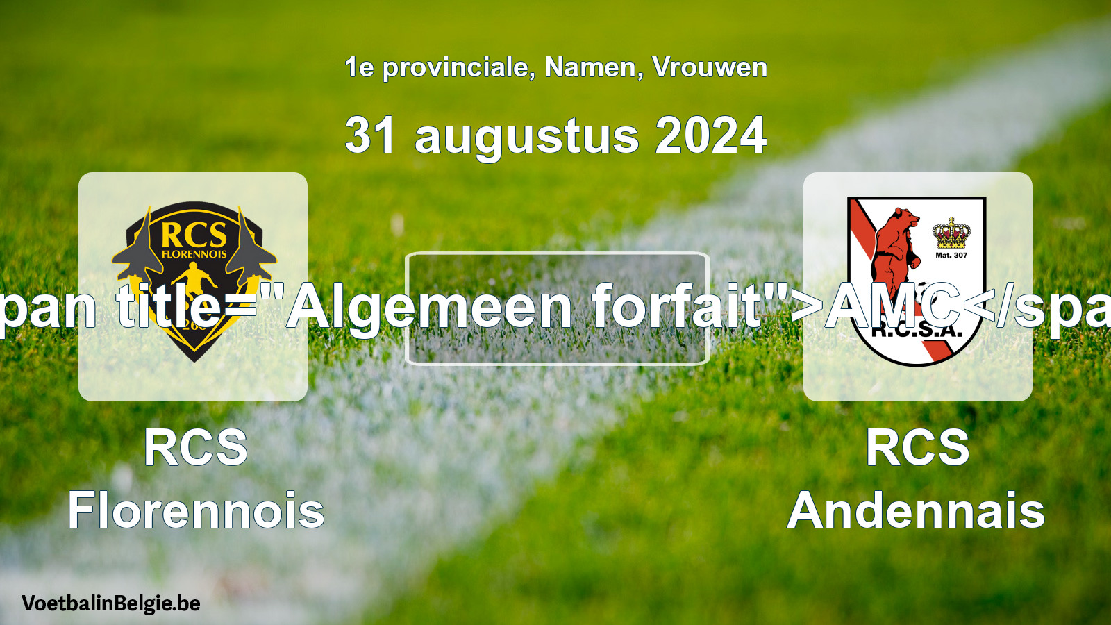 General forfeit: RCS Florennois - RCS Andennais (31 August 2024)