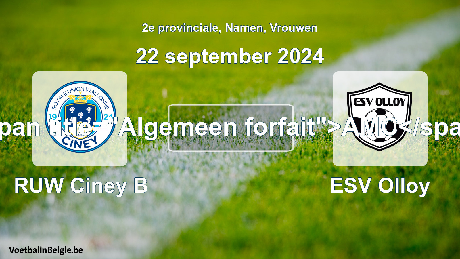 Algemeen forfait: RUW Ciney B - ESV Olloy (22 september 2024)