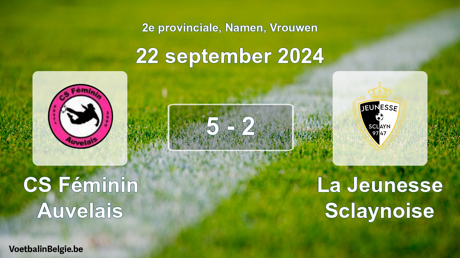 Gespeelde wedstrijd vrouwenvoetbal: CS Féminin Auvelais - La Jeunesse Sclaynoise 5 - 2 (22 september 2024)