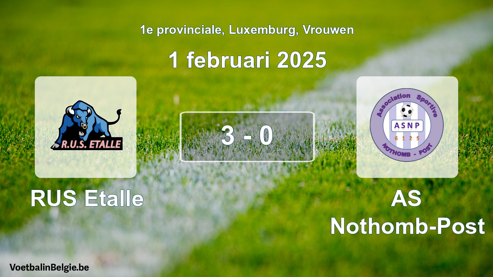 Gespeelde wedstrijd vrouwenvoetbal: RUS Etalle - AS Nothomb-Post 3 - 0 (1 februari 2025)