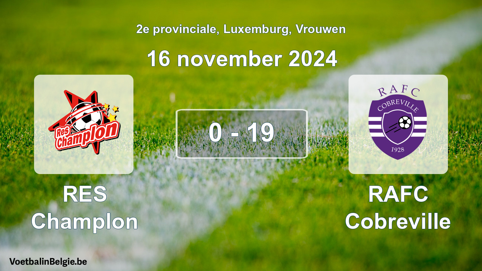 Gespeelde wedstrijd vrouwenvoetbal: RES Champlon - RAFC Cobreville 0 - 19 (16 november 2024)