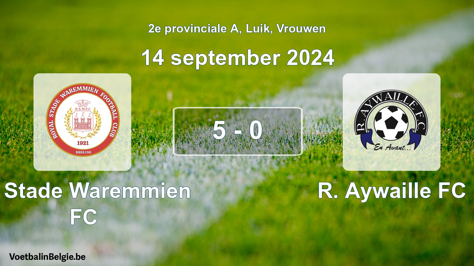 Gespeelde wedstrijd vrouwenvoetbal: R. Stade Waremmien FC - R. Aywaille FC 5 - 0 (14 september 2024)