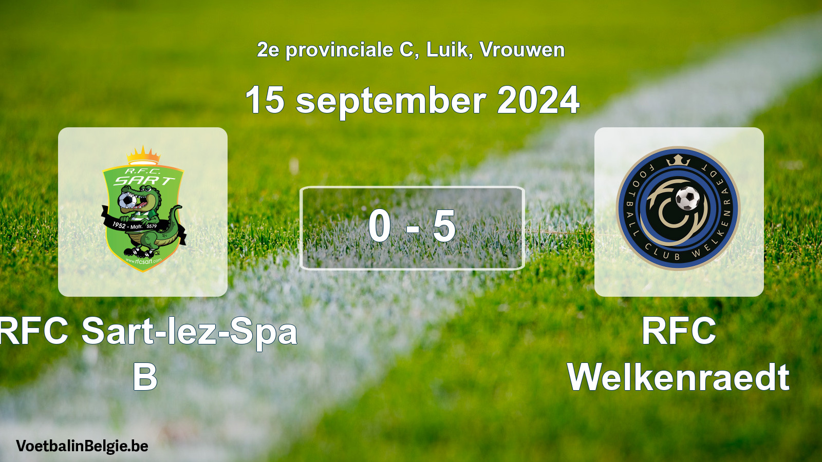 Gespeelde wedstrijd vrouwenvoetbal: RFC Sart-lez-Spa B - RFC Welkenraedt 0 - 5 (15 september 2024)