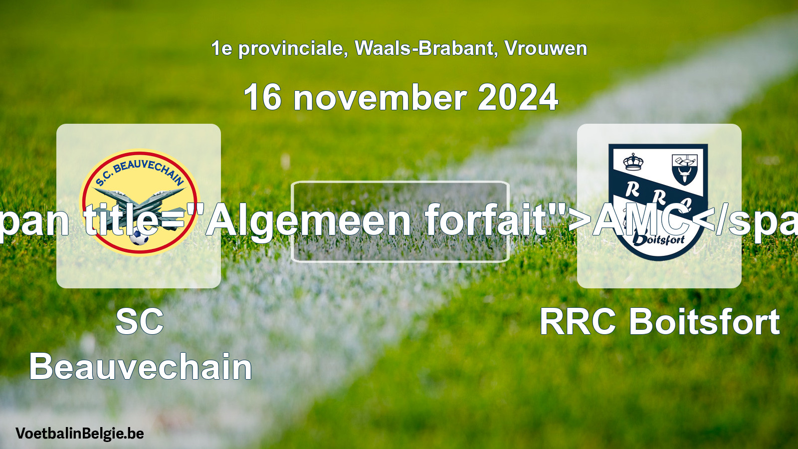 Allgemeines Forfait: SC Beauvechain - RRC Boitsfort (16 November 2024)