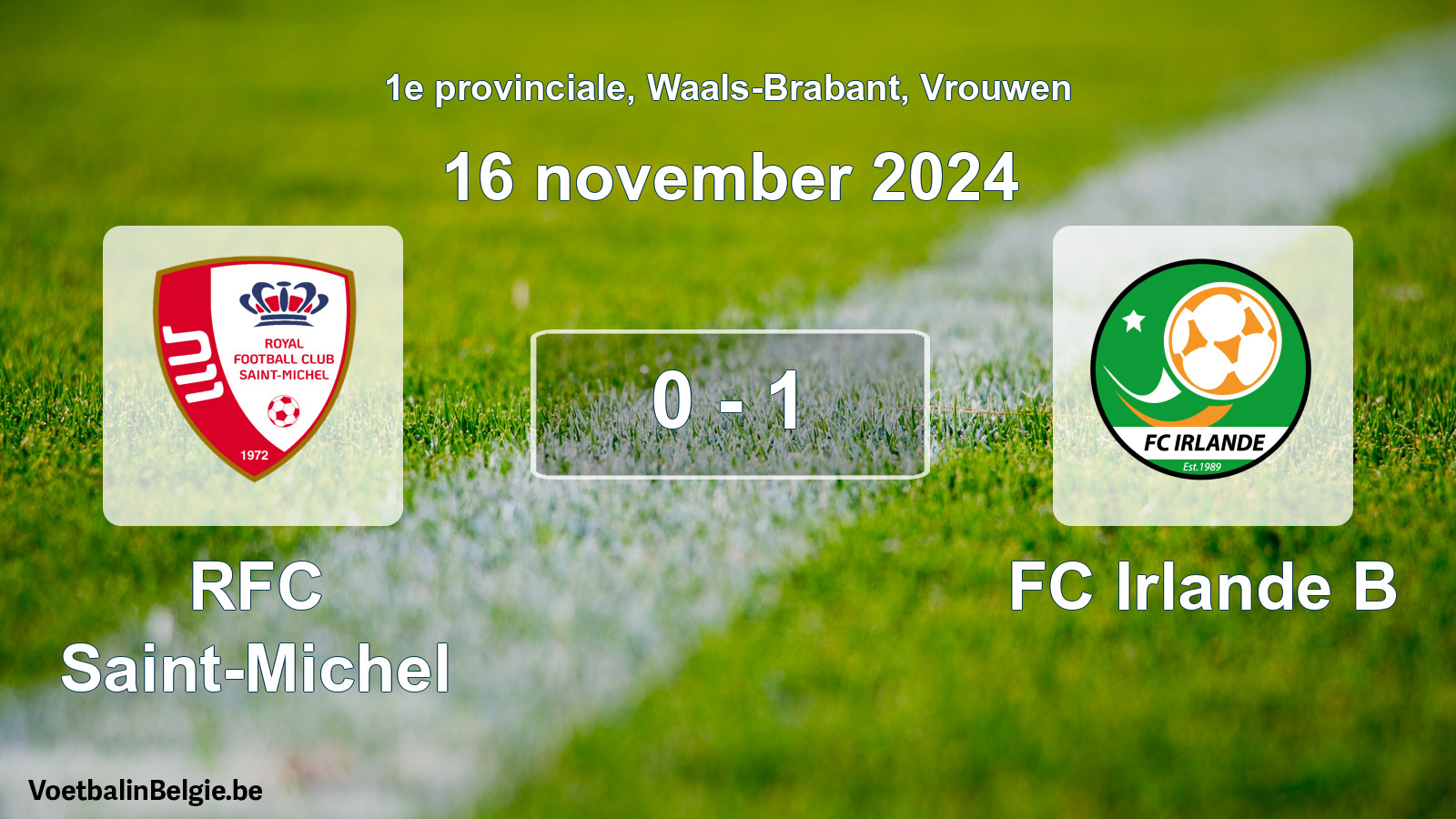 Gespeelde wedstrijd vrouwenvoetbal: RFC Saint-Michel - FC Irlande B 0 - 1 (16 november 2024)