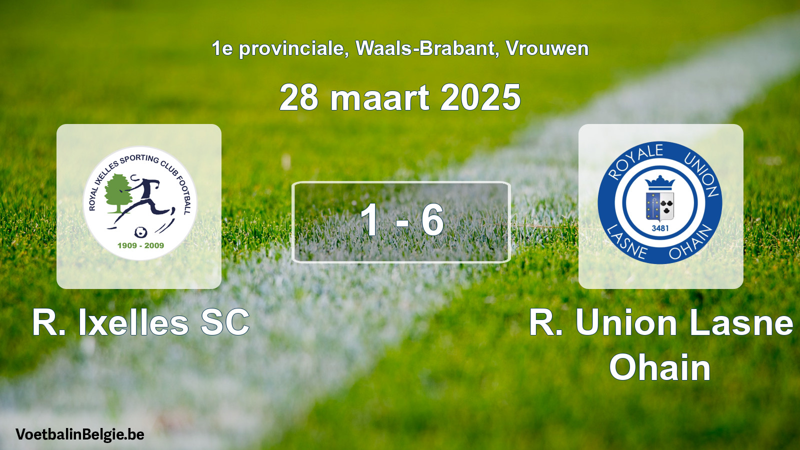 Gespeelde wedstrijd vrouwenvoetbal: R. Ixelles SC - R. Union Lasne Ohain 1 - 6 (28 maart 2025)