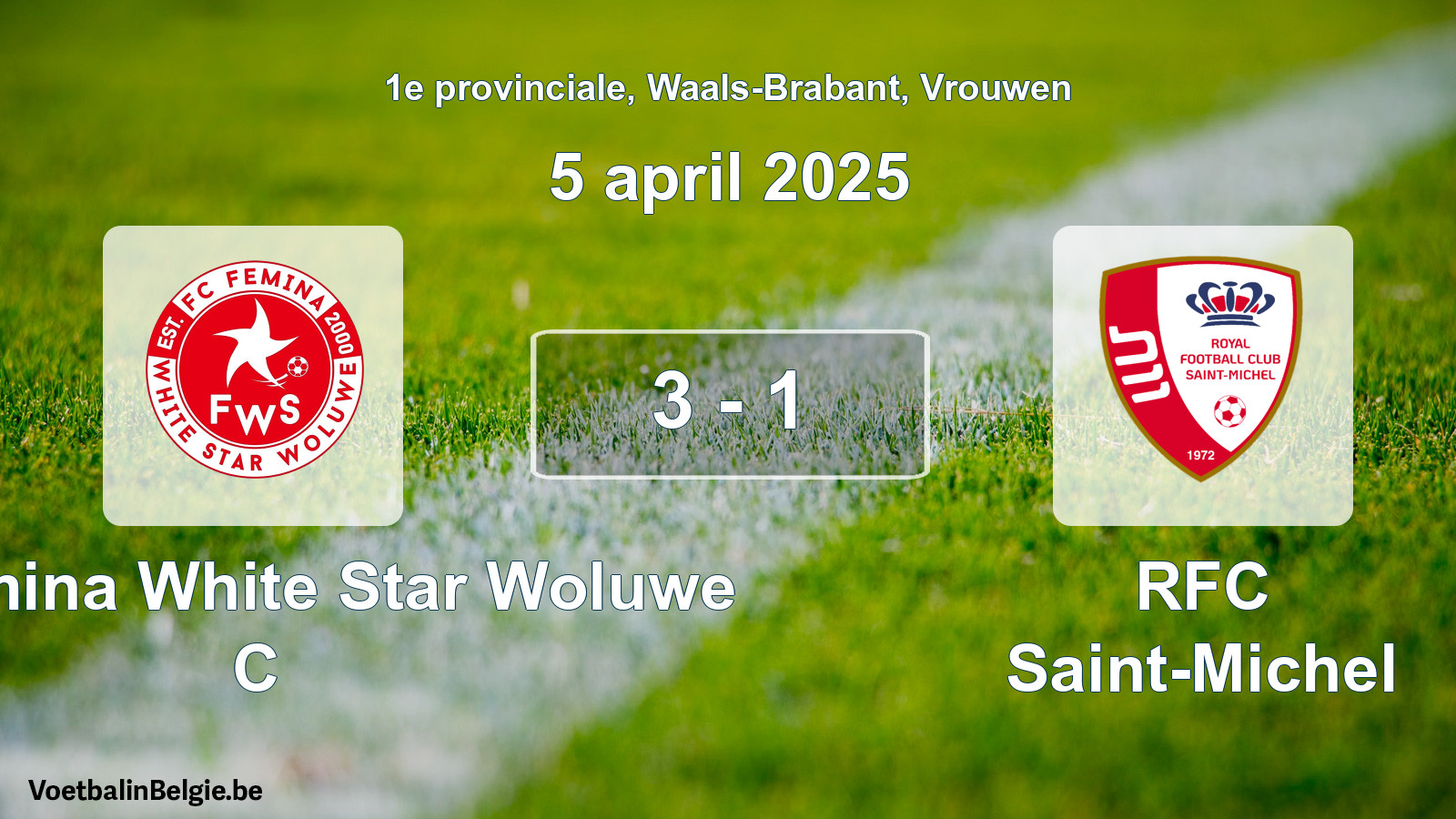 Gespeelde wedstrijd vrouwenvoetbal: FC Fémina White Star Woluwe C - RFC Saint-Michel 3 - 1 (5 april 2025)