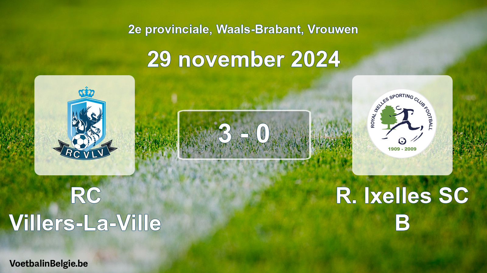 Gespeelde wedstrijd vrouwenvoetbal: RC Villers-La-Ville - R. Ixelles SC B 3 - 0 (29 november 2024)