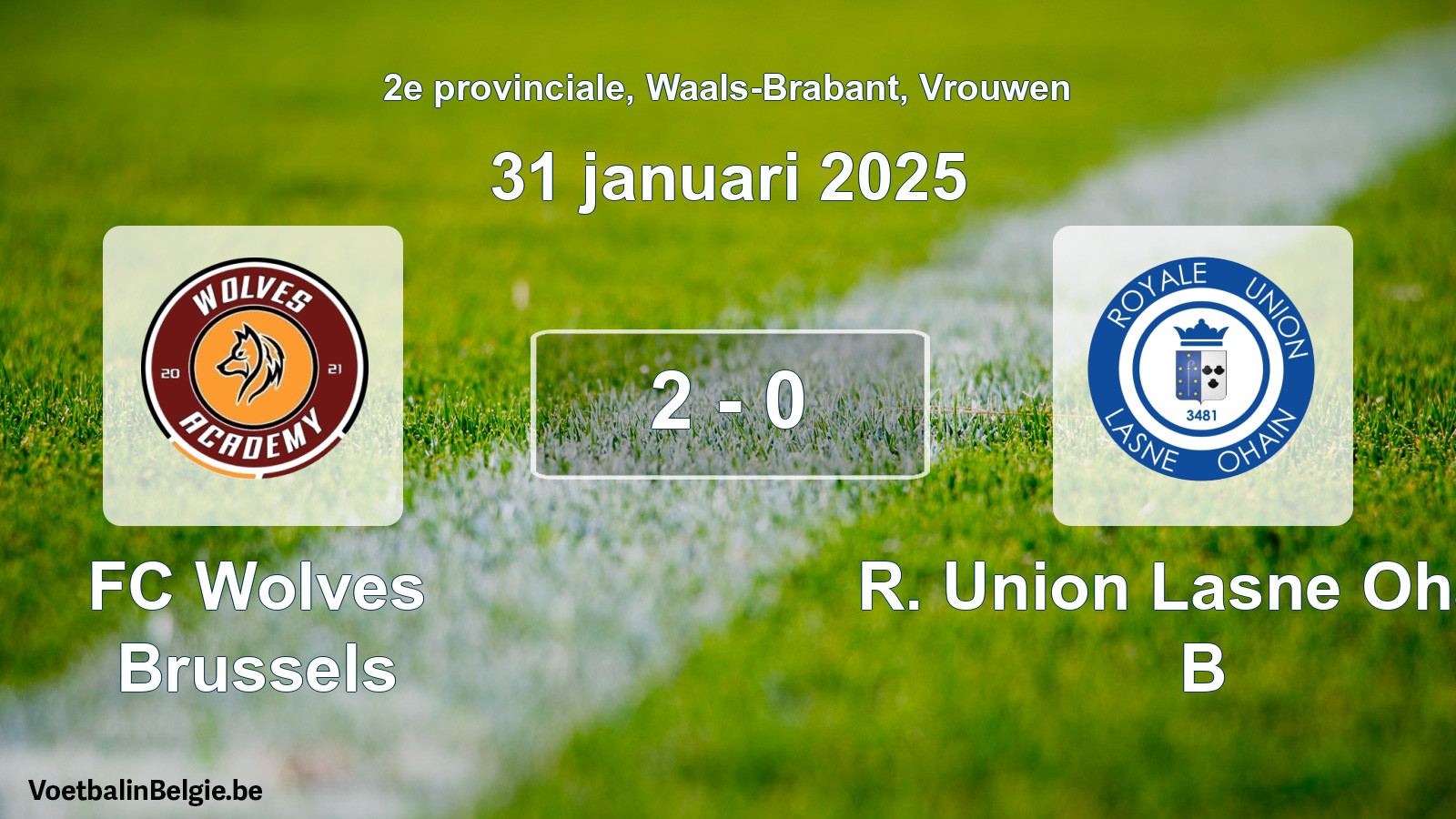 Gespeelde wedstrijd vrouwenvoetbal: FC Wolves Brussels - R. Union Lasne Ohain B 2 - 0 (31 januari 2025)