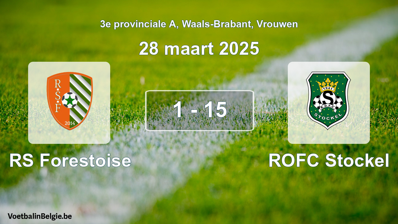 Gespeelde wedstrijd vrouwenvoetbal: RS Forestoise - ROFC Stockel 1 - 15 (28 maart 2025)