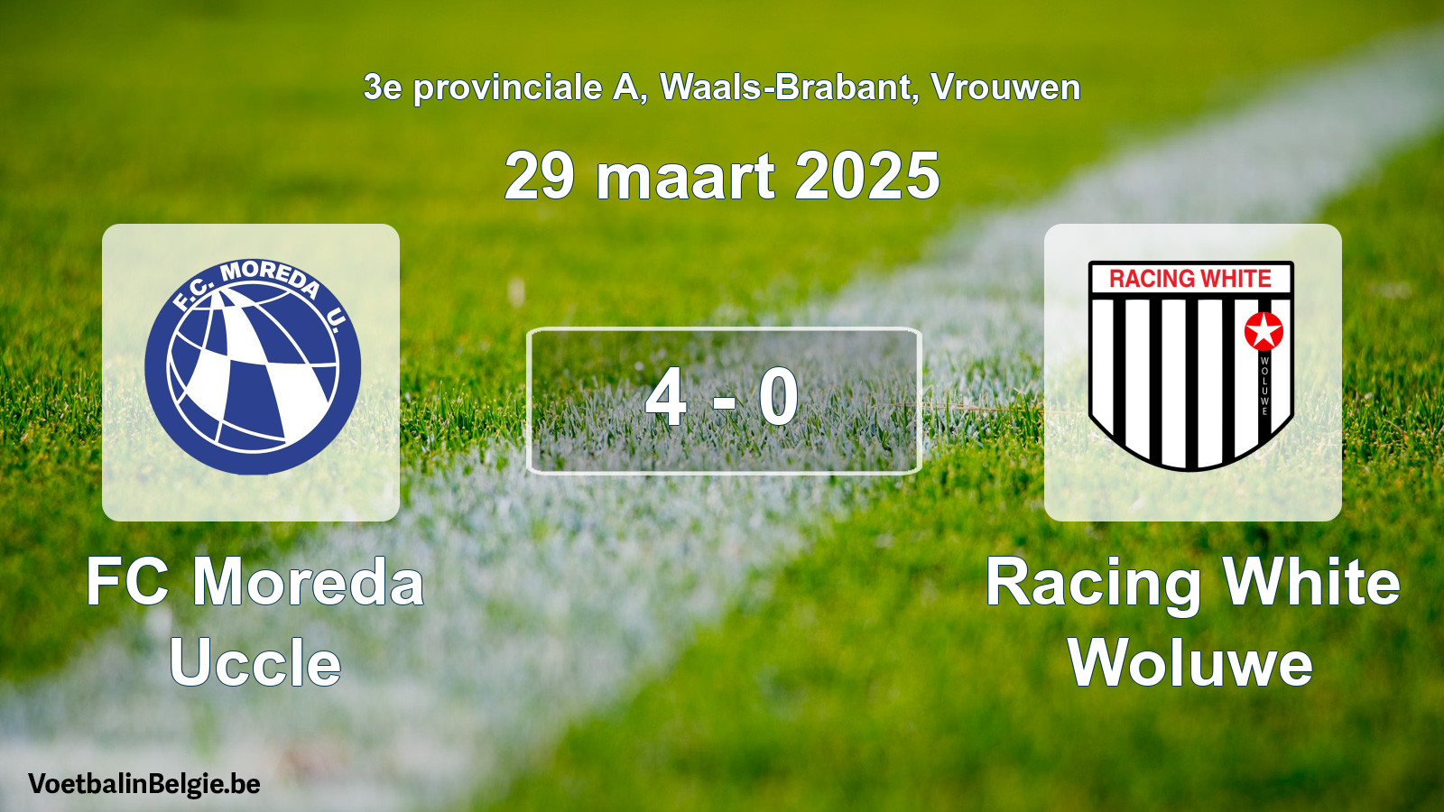 Gespeelde wedstrijd vrouwenvoetbal: FC Moreda Uccle - Racing White Woluwe 4 - 0 (29 maart 2025)