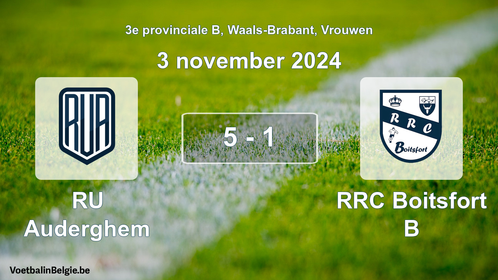 Gespeelde wedstrijd vrouwenvoetbal: RU Auderghem - RRC Boitsfort B 5 - 1 (3 november 2024)