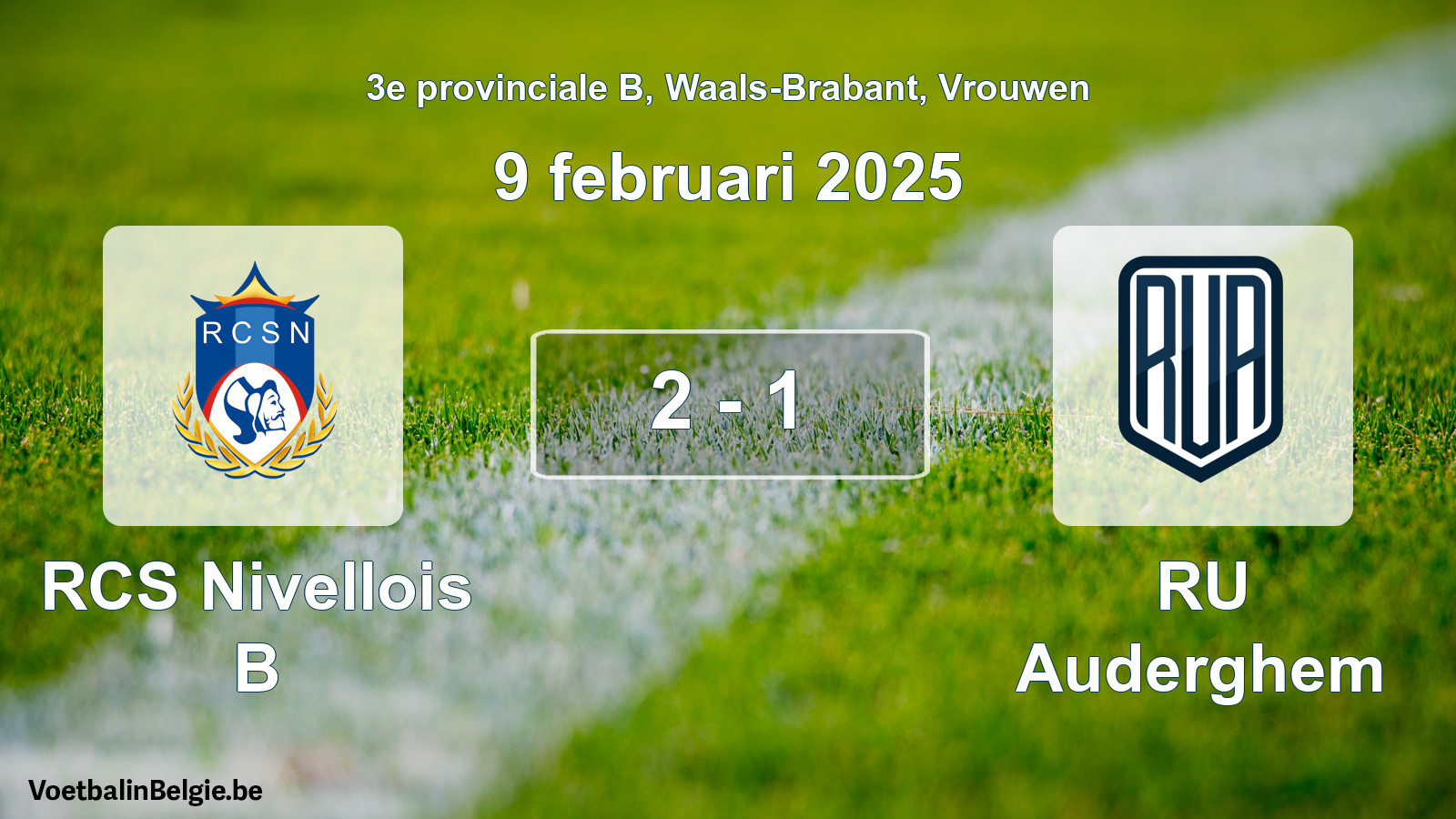Gespeelde wedstrijd vrouwenvoetbal: RCS Nivellois B - RU Auderghem 2 - 1 (9 februari 2025)