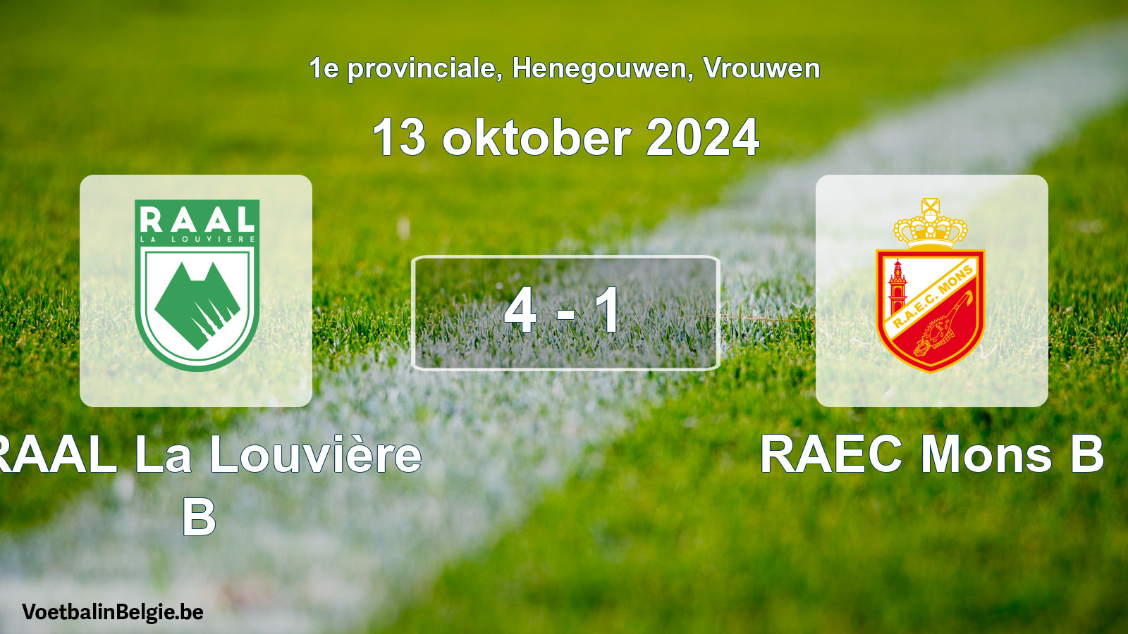 Gespieltes Spiel frauen-Fußball: RAAL La Louvière B - RAEC Mons B 4 - 1 (13 Oktober 2024)