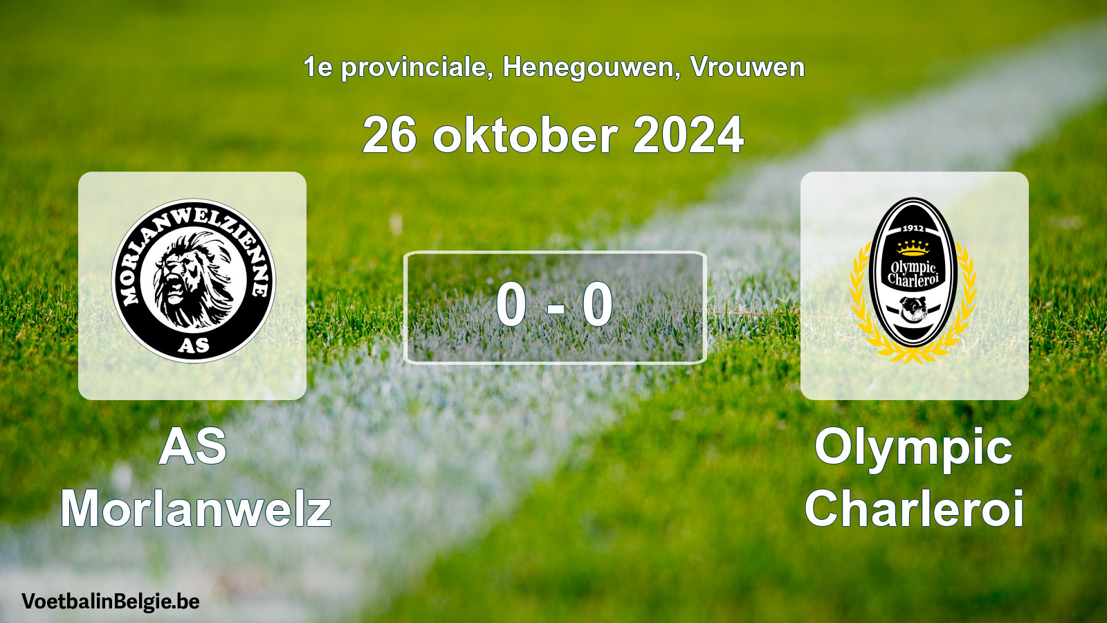 Gespeelde wedstrijd vrouwenvoetbal: AS Morlanwelz - Olympic Charleroi 0 - 0 (26 oktober 2024)