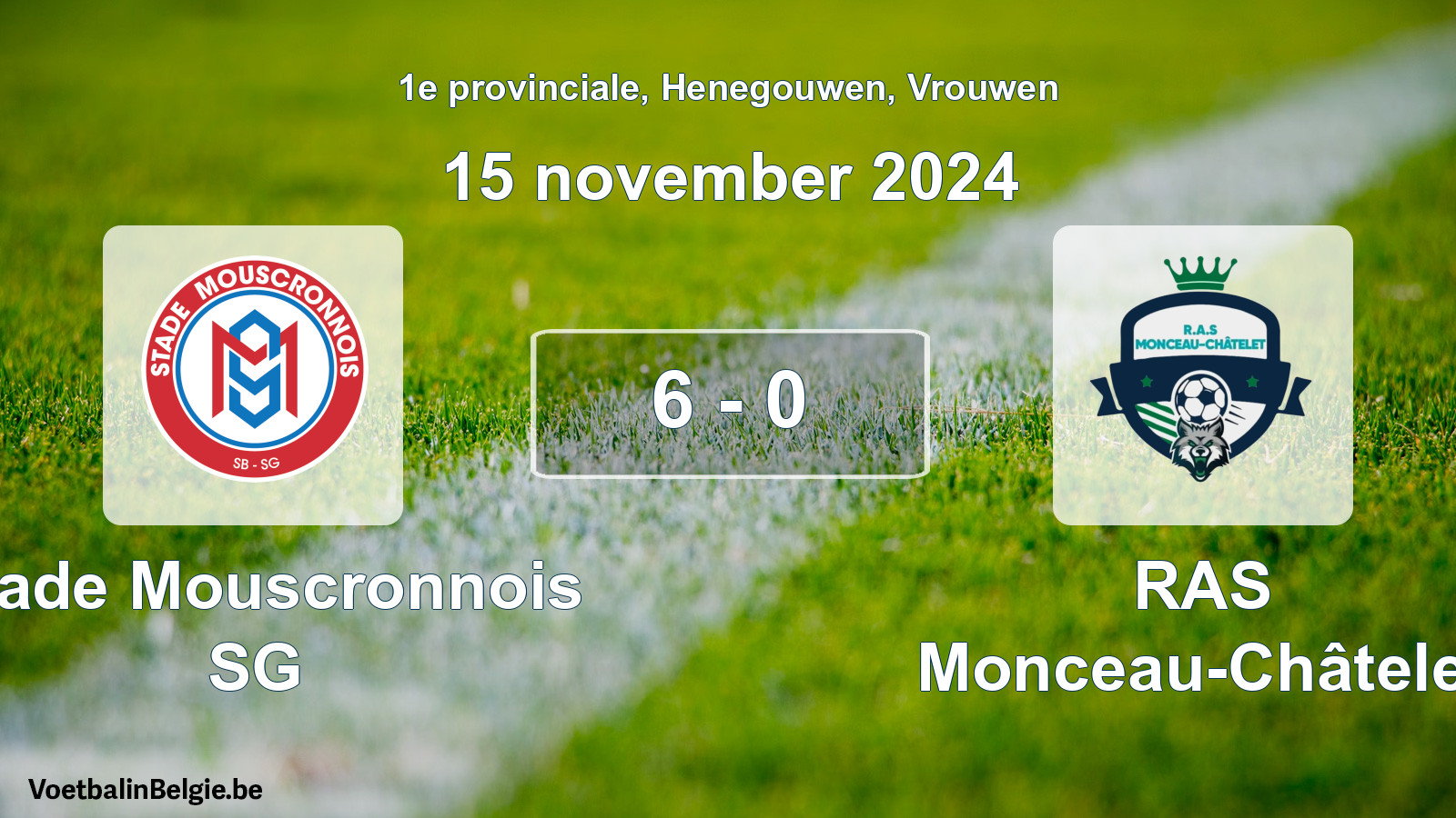 Gespeelde wedstrijd vrouwenvoetbal: Stade Mouscronnois SG - RAS Monceau-Châtelet 6 - 0 (15 november 2024)