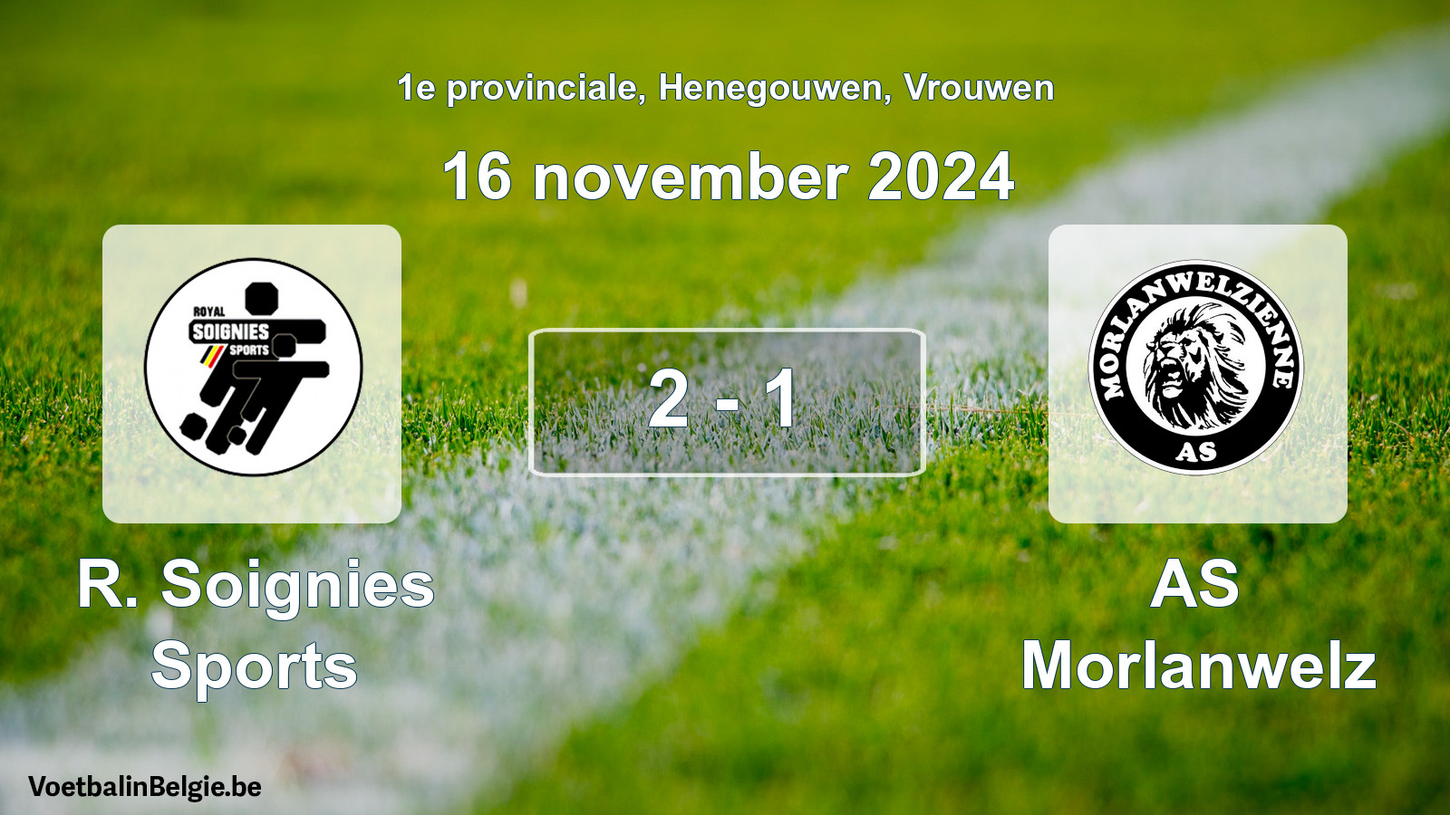 Played match women football: R. Soignies Sports - AS Morlanwelz 2 - 1 (16 November 2024)