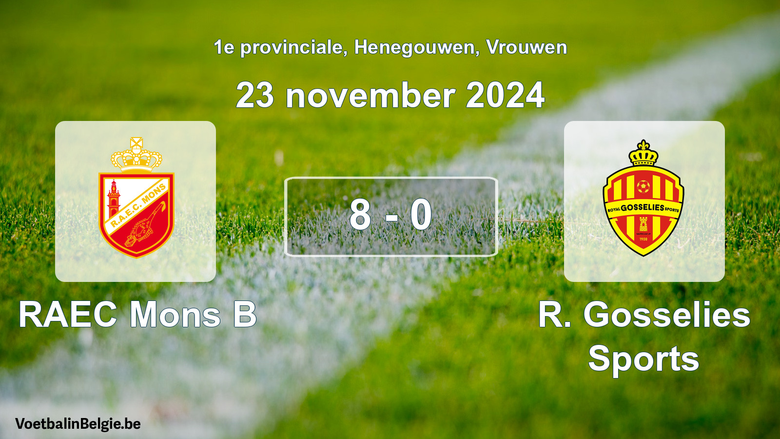 Gespeelde wedstrijd vrouwenvoetbal: RAEC Mons B - R. Gosselies Sports 8 - 0 (23 november 2024)
