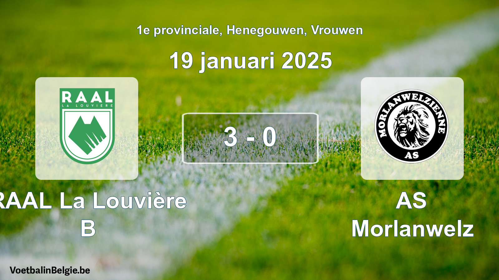 Gespeelde wedstrijd vrouwenvoetbal: RAAL La Louvière B - AS Morlanwelz 3 - 0 (19 januari 2025)