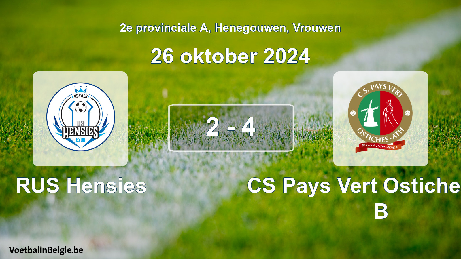 Played match women football: RUS Hensies - CS Pays Vert Ostiches-Ath B 2 - 4 (26 October 2024)