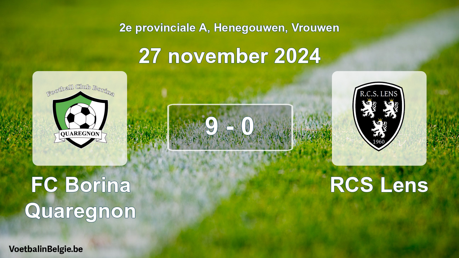 Gespeelde wedstrijd vrouwenvoetbal: FC Borina Quaregnon - RCS Lens 9 - 0 (27 november 2024)