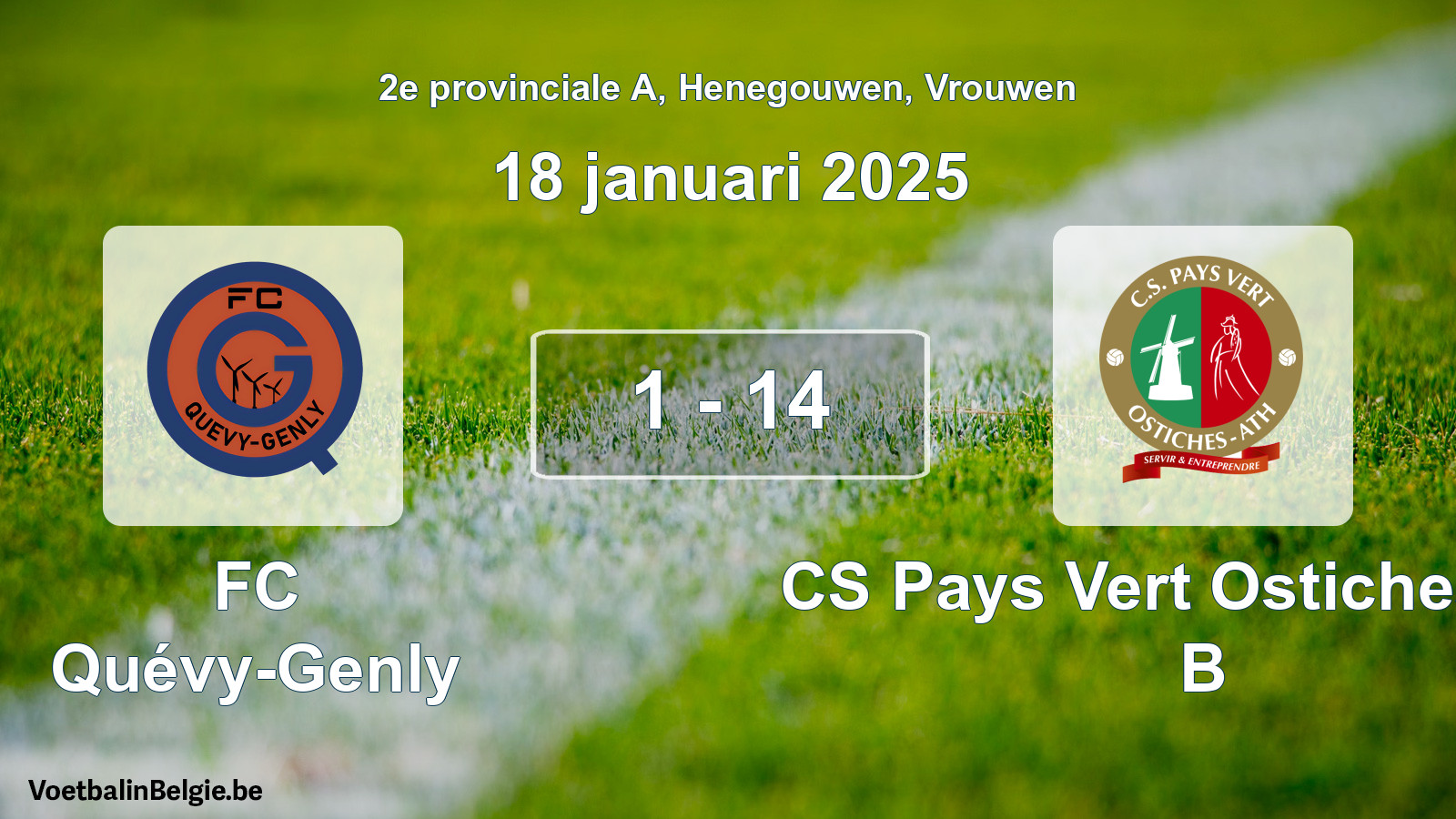 Gespeelde wedstrijd vrouwenvoetbal: FC Quévy-Genly - CS Pays Vert Ostiches-Ath B 1 - 14 (18 januari 2025)
