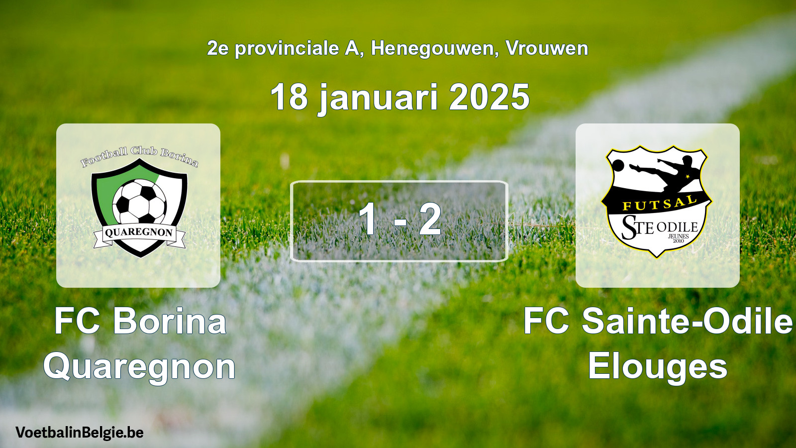 Gespeelde wedstrijd vrouwenvoetbal: FC Borina Quaregnon - FC Sainte-Odile Elouges 1 - 2 (18 januari 2025)