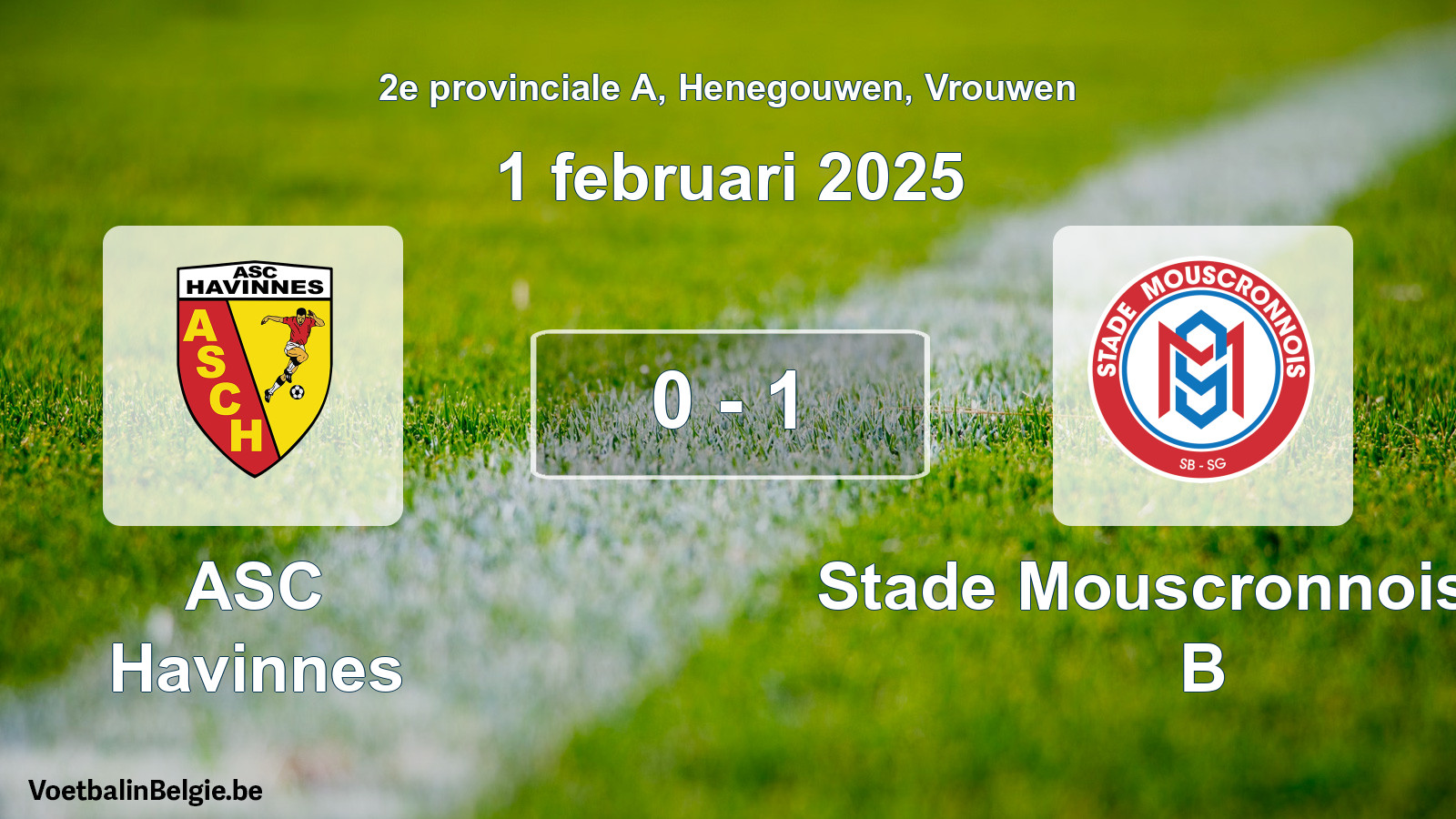 Played match women football: ASC Havinnes - Stade Mouscronnois SG B 0 - 1 (1 February 2025)