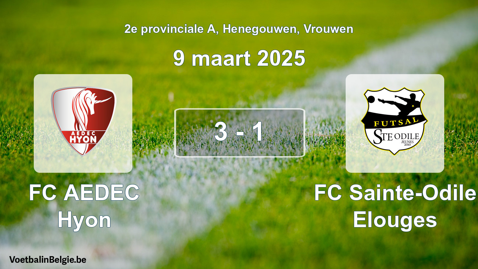 Played match women football: FC AEDEC Hyon - FC Sainte-Odile Elouges 3 - 1 (9 March 2025)