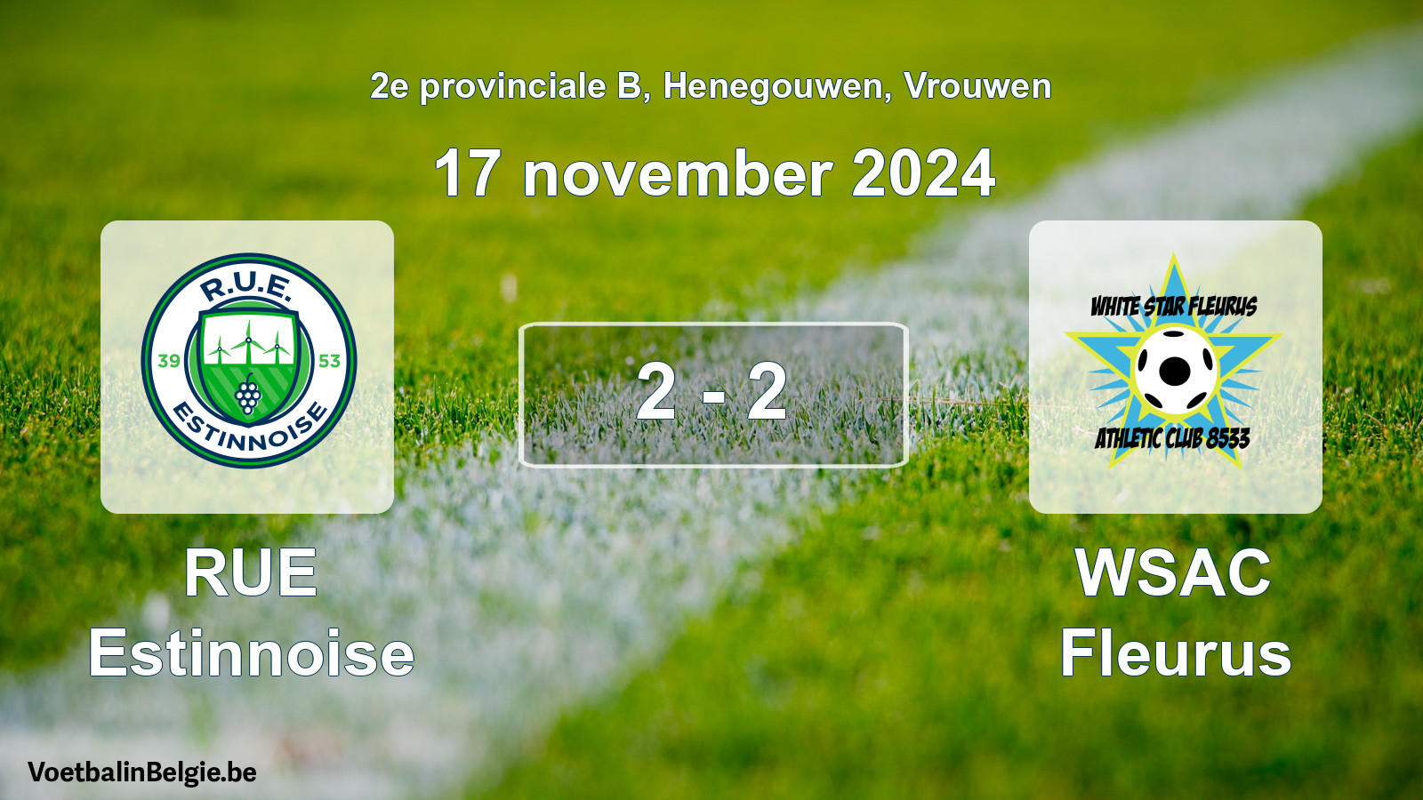 Gespeelde wedstrijd vrouwenvoetbal: RUE Estinnoise - WSAC Fleurus 2 - 2 (17 november 2024)